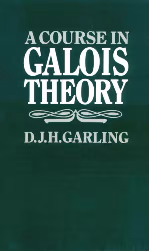 خرید و دانلود نسخه کامل کتاب A Course in Galois Theory