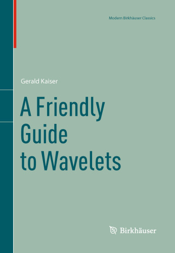 خرید و دانلود نسخه کامل کتاب A Friendly Guide to Wavelets