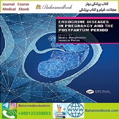 Endocrine Diseases in Pregnancy and the Postpartum Period 2022