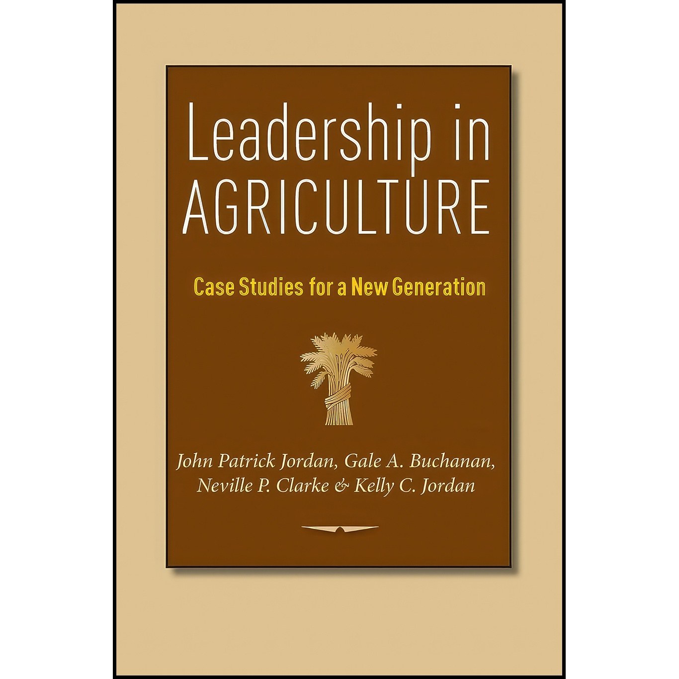 کتاب زبان اصلی Leadership in Agriculture اثر جمعی از نویسندگان
