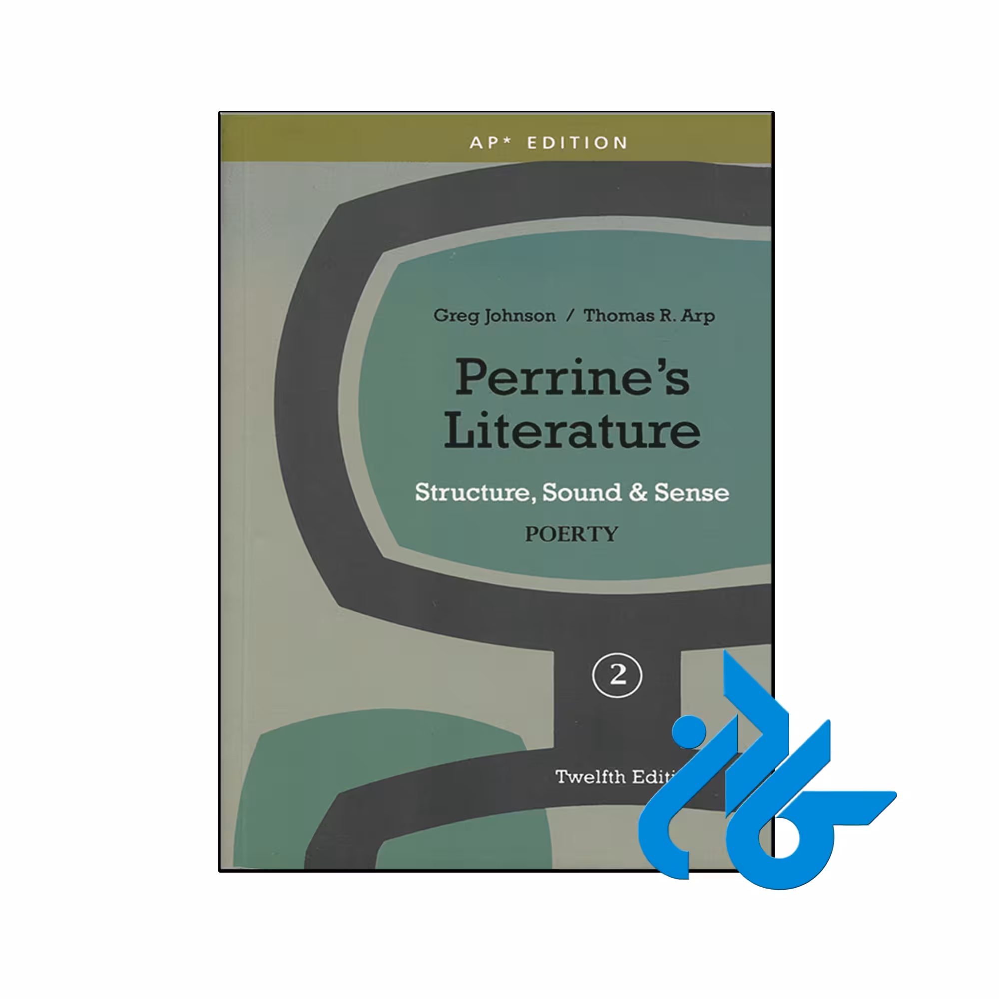 خرید و قیمت کتاب Perrines Literature 2 Structure Sound &amp; Sense Poetry 12th از فروشگاه کادن
