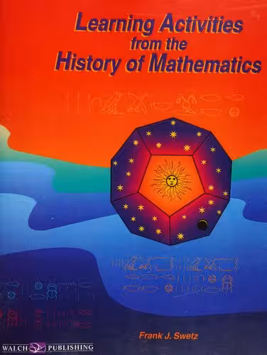 خرید و دانلود نسخه کامل کتاب Learning Activities from the History of Mathematics