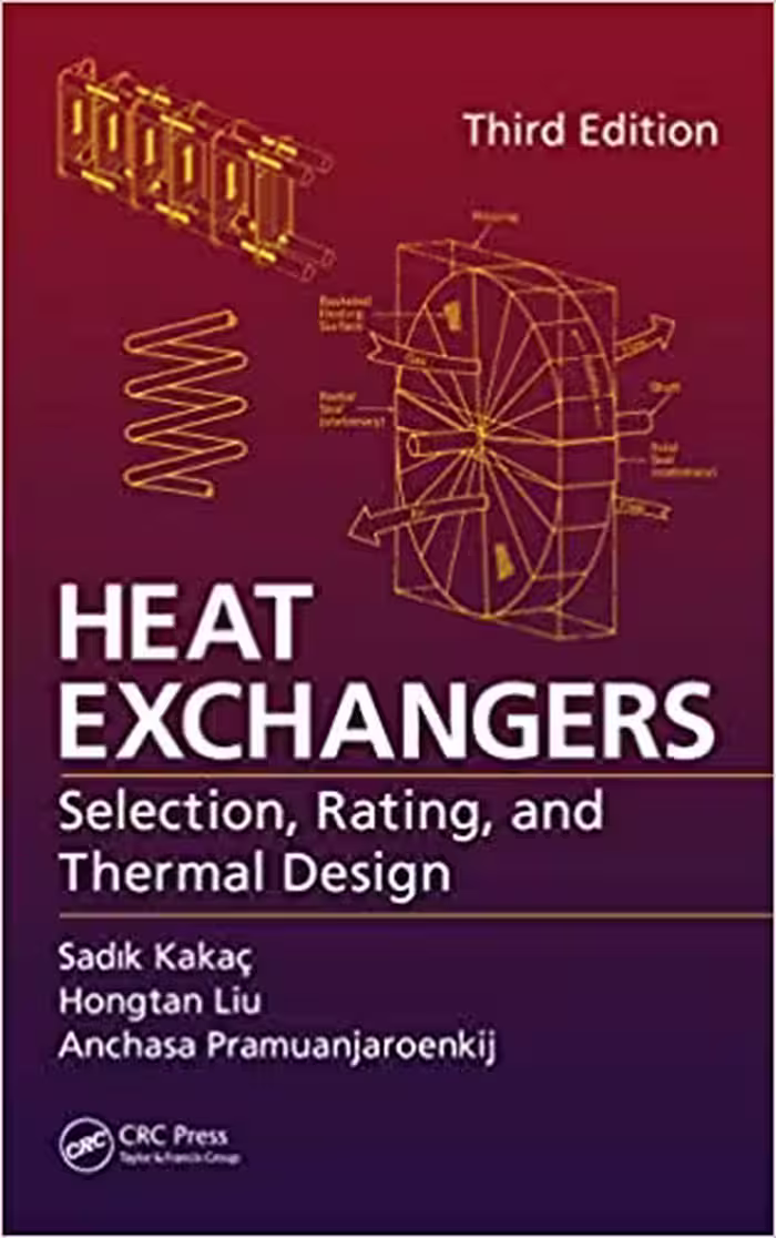 󾕇 دانلود کتاب Heat Exchangers - Selection, Rating, And Thermal Design, 3rd ed, 2012 - دانلود کتاب های دانشگاهی