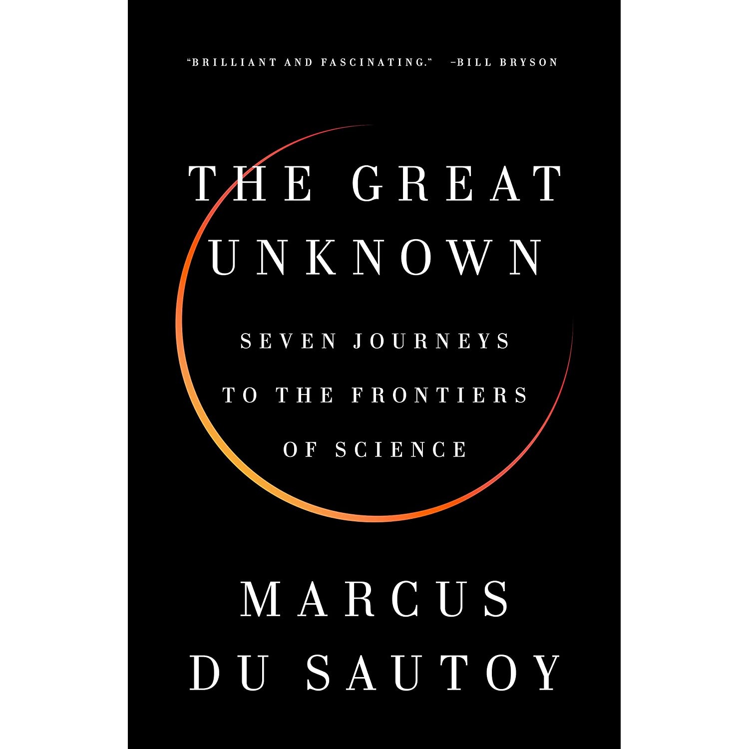 کتاب The Great Unknown اثر Marcus Du Sautoy انتشارات Viking