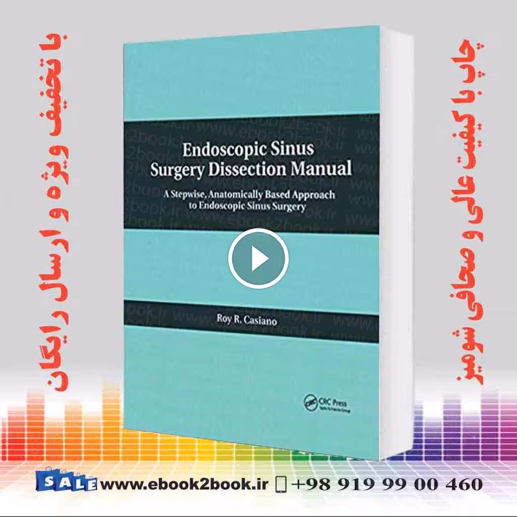 Endoscopic Sinus Surgery Dissection Manual