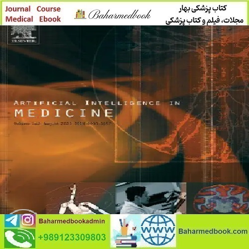 Artificial Intelligence in Medicine Volume 123 to 134 2022 TRUE P