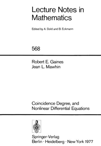 خرید و دانلود نسخه کامل کتاب Coincidence Degree, and Nonlinear Differential Equations