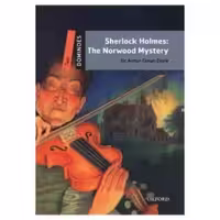 Dominoes 2 Sherlock Holmes The Norwood Mystery داستان