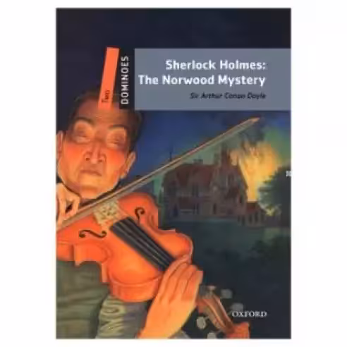 Dominoes 2 Sherlock Holmes The Norwood Mystery داستان