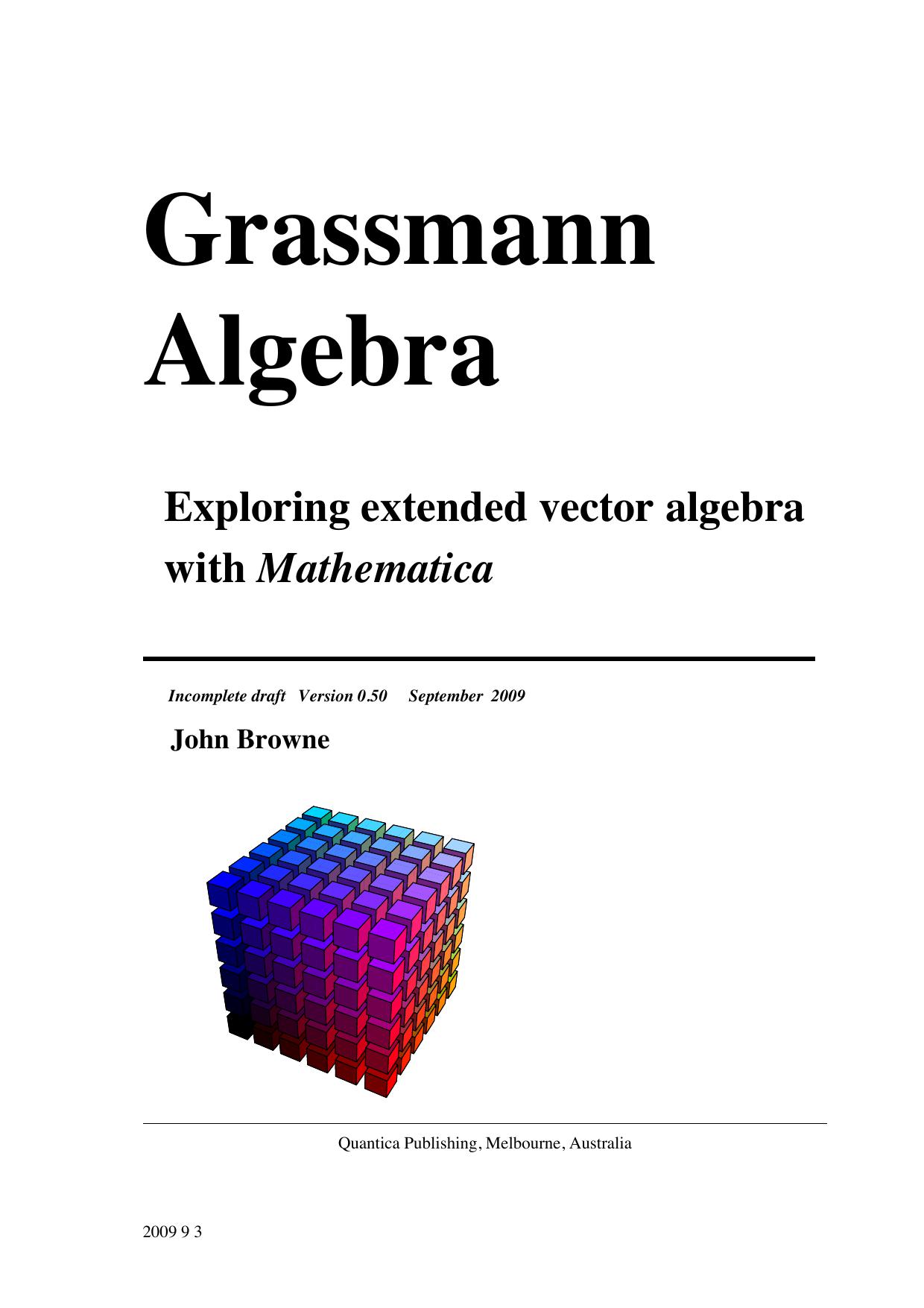 خرید و دانلود نسخه کامل کتاب Grassmann Algebra. Exploring extended vector algebra with Mathematica