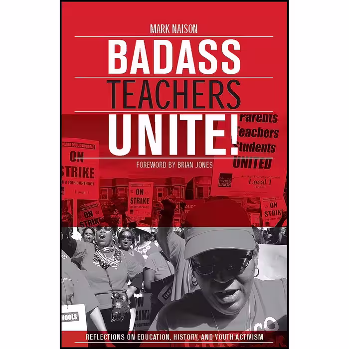کتاب زبان اصلی Badass Teachers Unite Reflections on Education History and Youth 