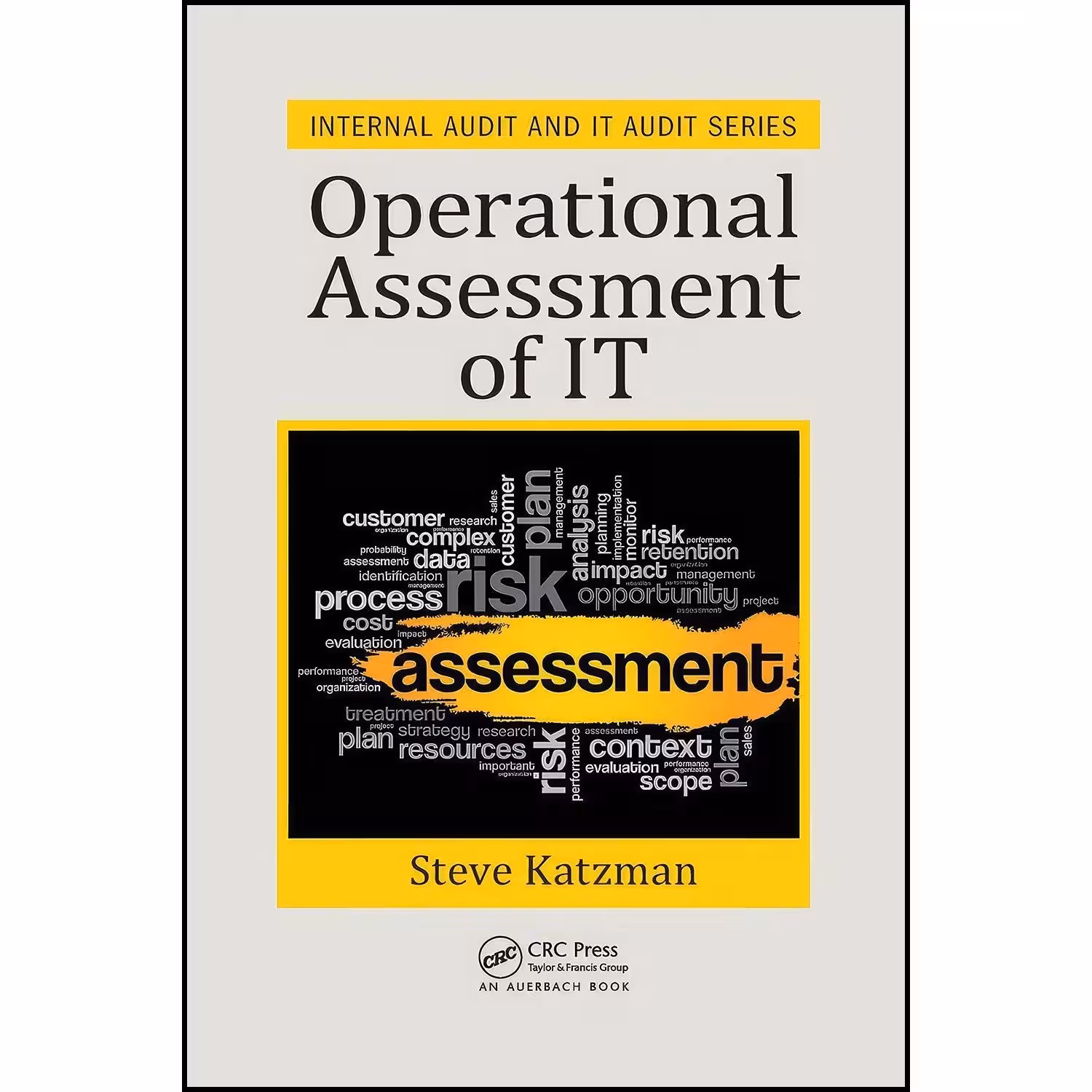 کتاب زبان اصلی Operational Assessment of IT  اثر Steve Katzman