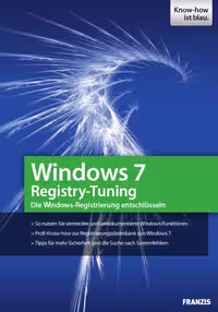 خرید و دانلود نسخه کامل کتاب Windows 7 Registry-Tuning: Die Windows-Registrierung entschlusseln