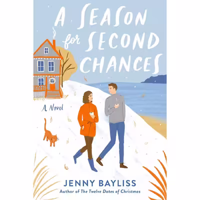 کتاب A Season for Second Chances اثر Jenny Bayliss انتشارات G.P. Putnams Sons