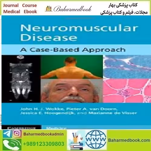 Neuromuscular Disease A Case Based Approach 2013 TRU