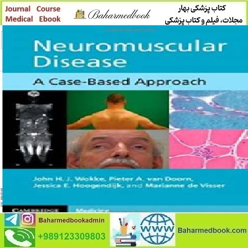 Neuromuscular Disease A Case Based Approach 2013 TRU