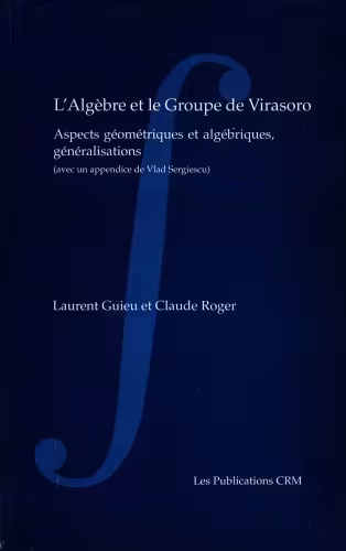 خرید و دانلود نسخه کامل کتاب Algèbre et le groupe de Virasoro : Aspects géométriques et algébriques, généralisations