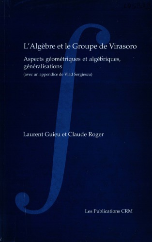 خرید و دانلود نسخه کامل کتاب Algèbre et le groupe de Virasoro : Aspects géométriques et algébriques, généralisations