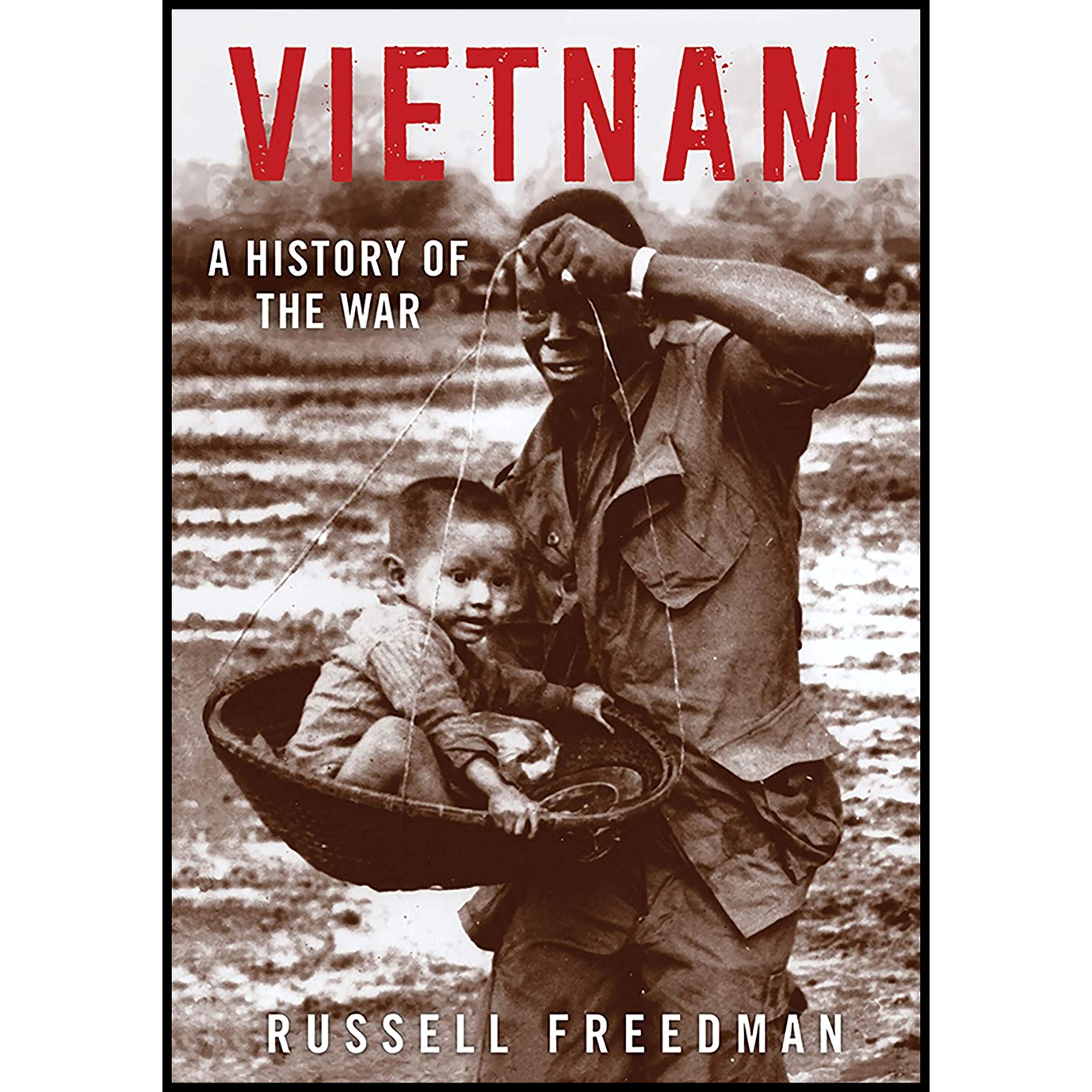 کتاب Vietnam اثر Russell Freedman انتشارات Holiday House