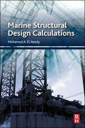 󾕇 El-Reedy M. A., Marine Structural Design Calculations, 2014 - دانلود کتاب های دانشگاهی