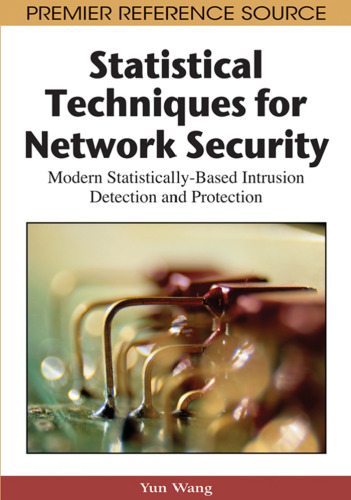 خرید و دانلود نسخه کامل کتاب Statistical Techniques for Network Security: Modern Statistically-Based Intrusion Detection and Protection