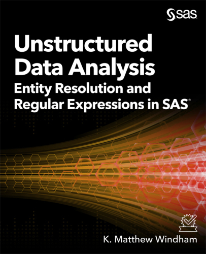 خرید و دانلود نسخه کامل کتاب Unstructured Data Analysis: Entity Resolution and Regular Expressions in SAS