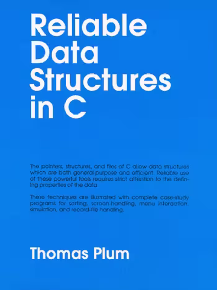 خرید و دانلود نسخه کامل کتاب Reliable Data Structures in C