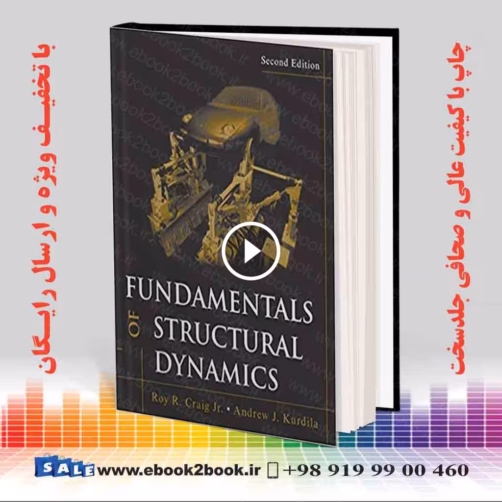 Fundamentals of Structural Dynamics 2nd Edition