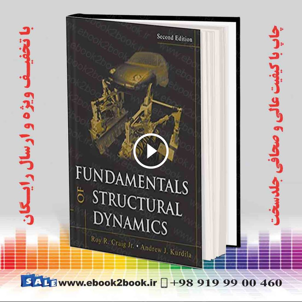 Fundamentals of Structural Dynamics 2nd Edition