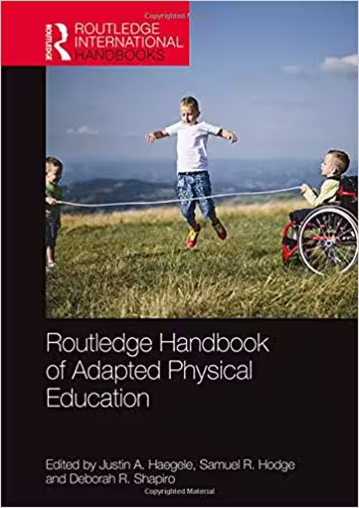 خرید و دانلود نسخه کامل کتاب Routledge Handbook of Adapted Physical Education (Routledge International Handbooks) - PDF