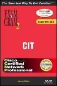 خرید و دانلود نسخه کامل کتاب CCNP CIT Exam Cram 2 (642-831)