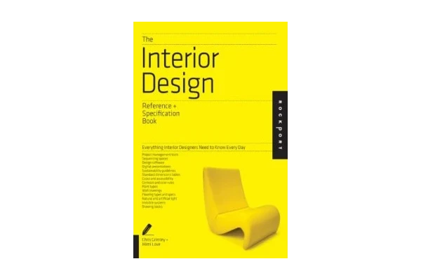 The Interior Design Reference & Specification Book. Everything Interior Designers Need to Know Every Day-کتاب انگلیسی - کتابخانه مجازی واتیکان