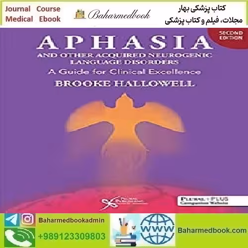 Aphasia and Other Acquired Neurogenic Language Disorders 2022