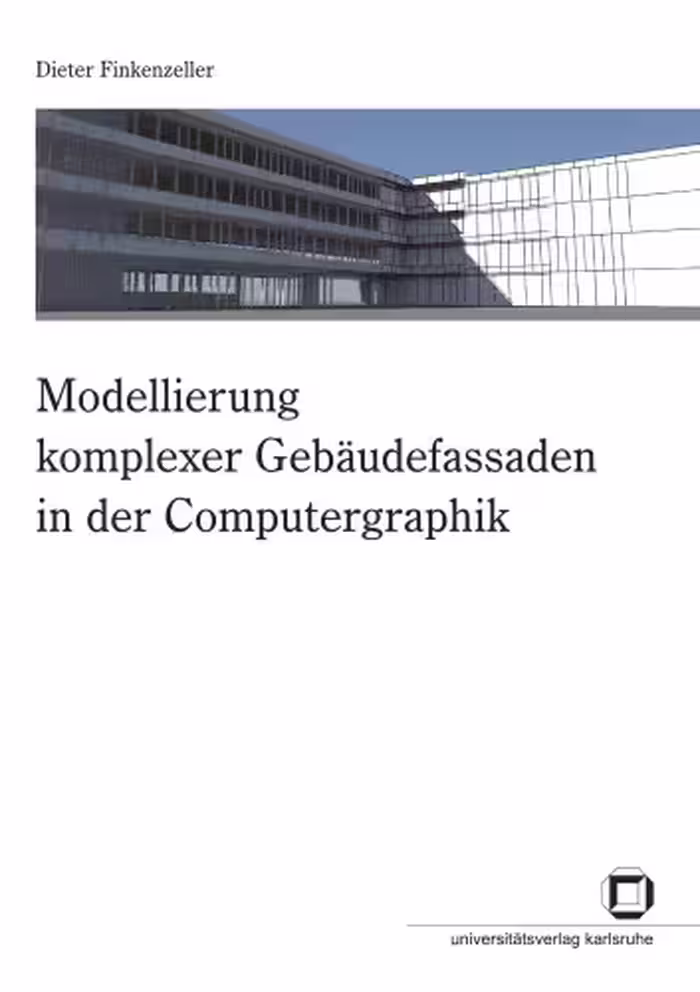 خرید و دانلود نسخه کامل کتاب Modellierung komplexer Gebaudefassaden in der Computergraphik