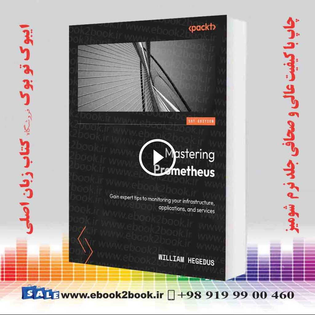 Mastering Prometheus