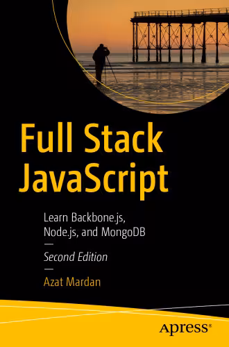 خرید و دانلود نسخه کامل کتاب Full Stack JavaScript: Learn Backbone.js, Node.js, and MongoDB