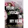 کتاب Your Voice in My Head اثر Emma Forrest انتشارات Other Press
