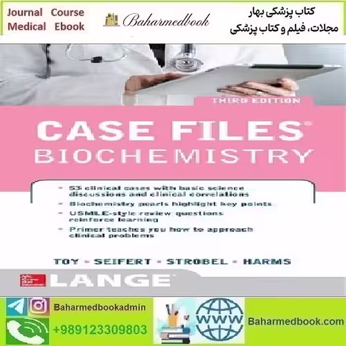 Case Files Biochemistry 2015 TRUE PDF price 1€ - کتاب پزشکی بهار