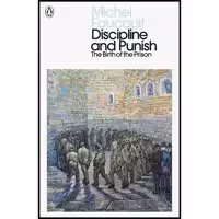 کتاب Discipline and Punish  اثر Michel Foucault and Alan Sheridan انتشارات پنگوئین