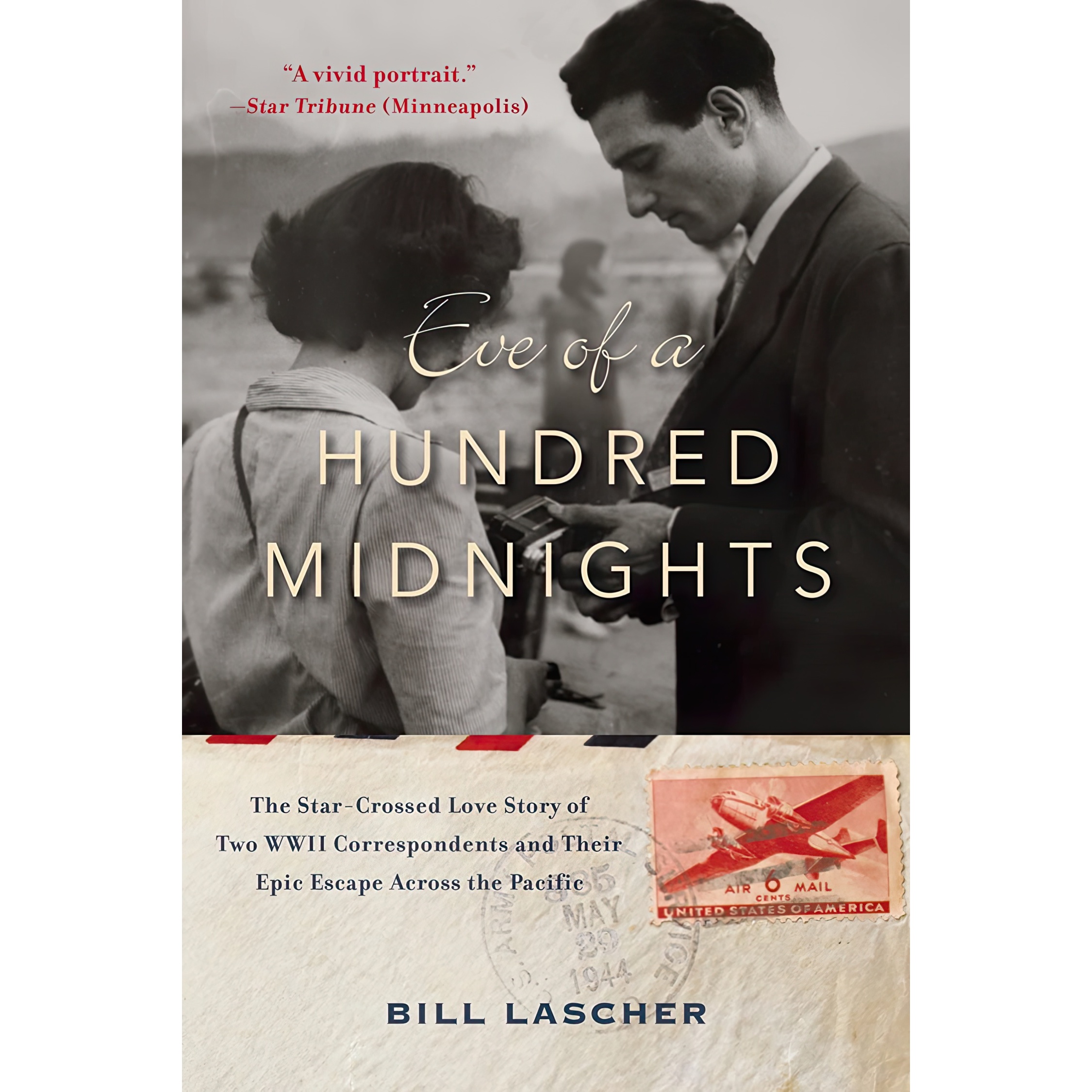 کتاب Eve of a Hundred Midnights اثر Bill Lascher انتشارات William Morrow
