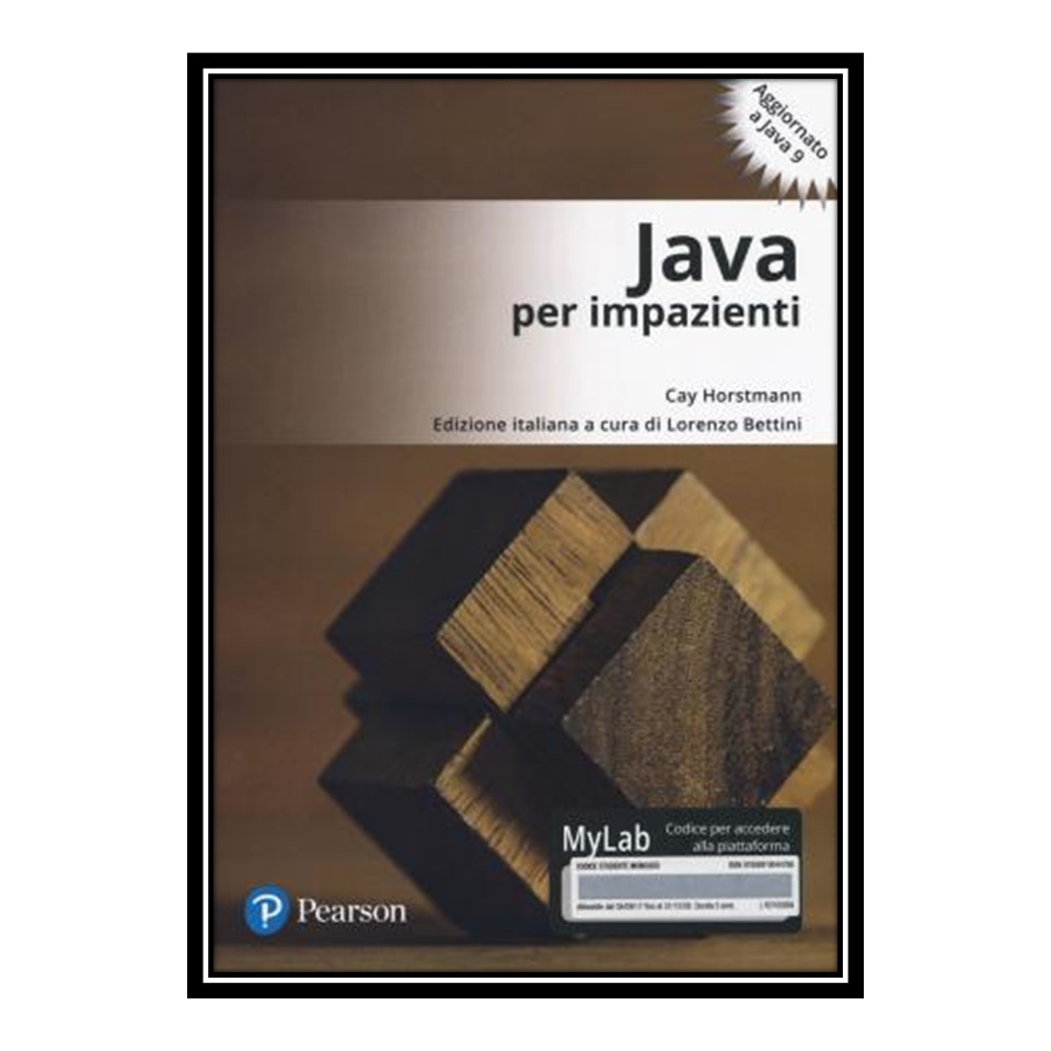 کتاب 	 Java per impazienti. Ediz. Mylab. Con Contenuto digitale per download e accesso on line اثر Cay S. Horstmann انتشارات مؤلفین طلایی