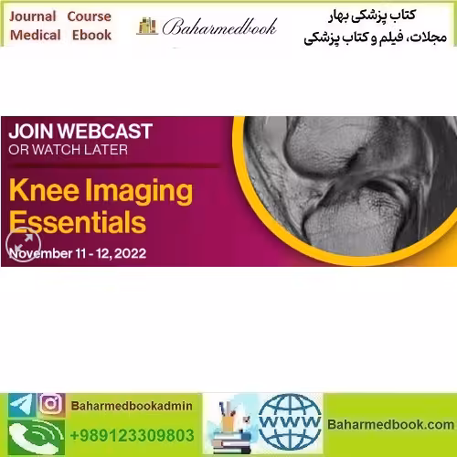 Knee Imaging Essentials 2023 WEBCAST SERIES video