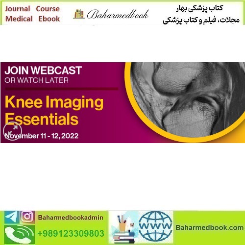 Knee Imaging Essentials 2023 WEBCAST SERIES video
