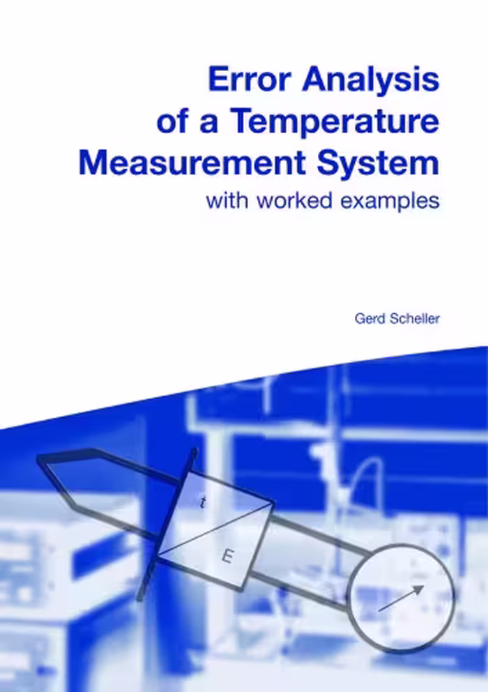 خرید و دانلود نسخه کامل کتاب Error Analysis of a Temperature Measurement System with worked examples