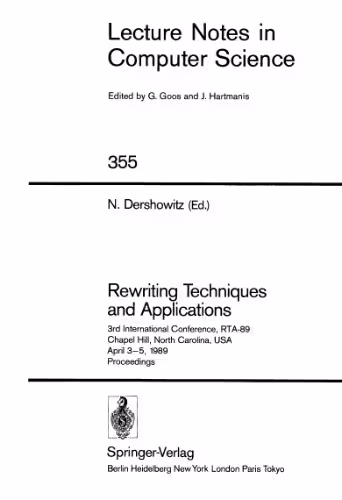 خرید و دانلود نسخه کامل کتاب Rewriting Techniques and Applications: 3rd International Conference, RTA-89 Chapel Hill, North Carolina, USA April 3–5, 1989 Proceedings