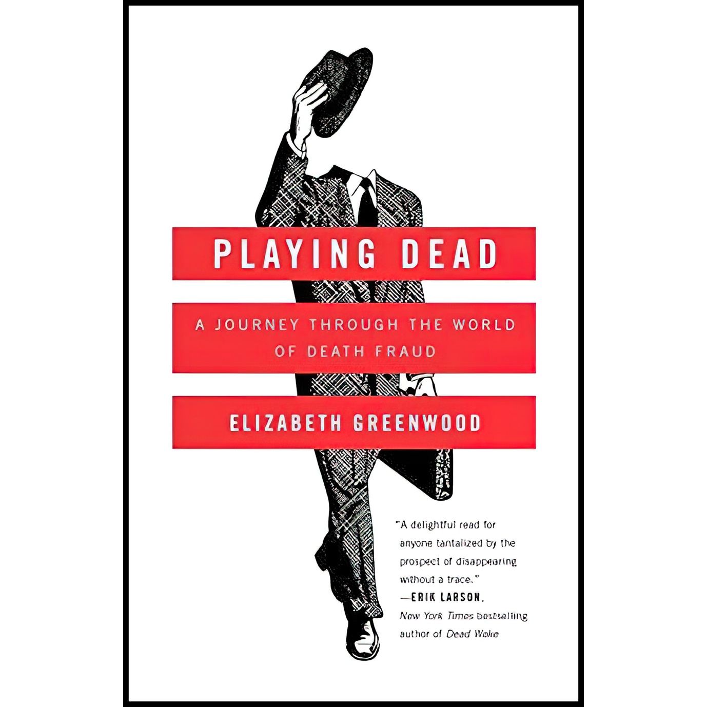 کتاب Playing Dead اثر Elizabeth Greenwood انتشارات Simon & Schuster