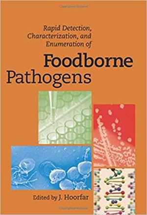 [PDF] دانلود کتاب Rapid Detection, Characterization, And Enumeration Of Foodborne Pathogens, 2011