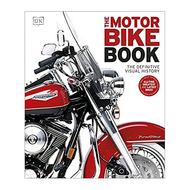 کتاب The Motorbike Book : The Definitive Visual History اثر جمعی از نویسندگان نشر دیکی