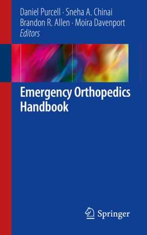 [PDF] دانلود کتاب Emergency Orthopedics Handbook, 2019