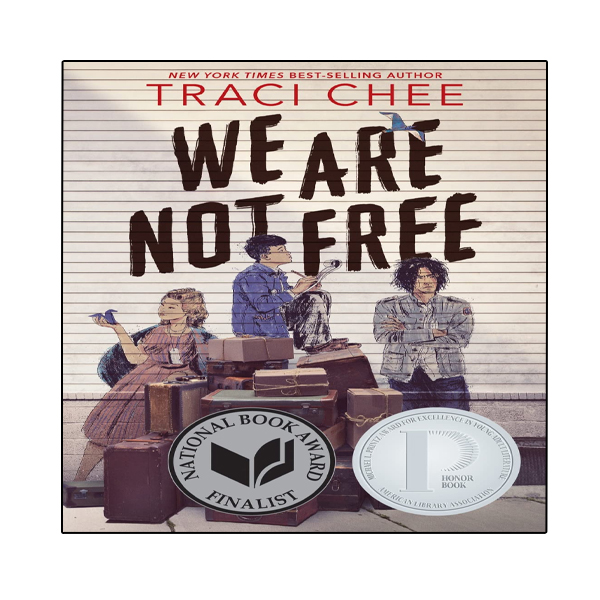 کتاب We Are Not Free اثر Traci Chee انتشارات نبض دانش